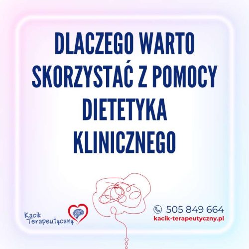 Dlaczego warto skorzystać z pomocy dietetyka klinicznego? Najczęstsze problemy i korzyści współpracy